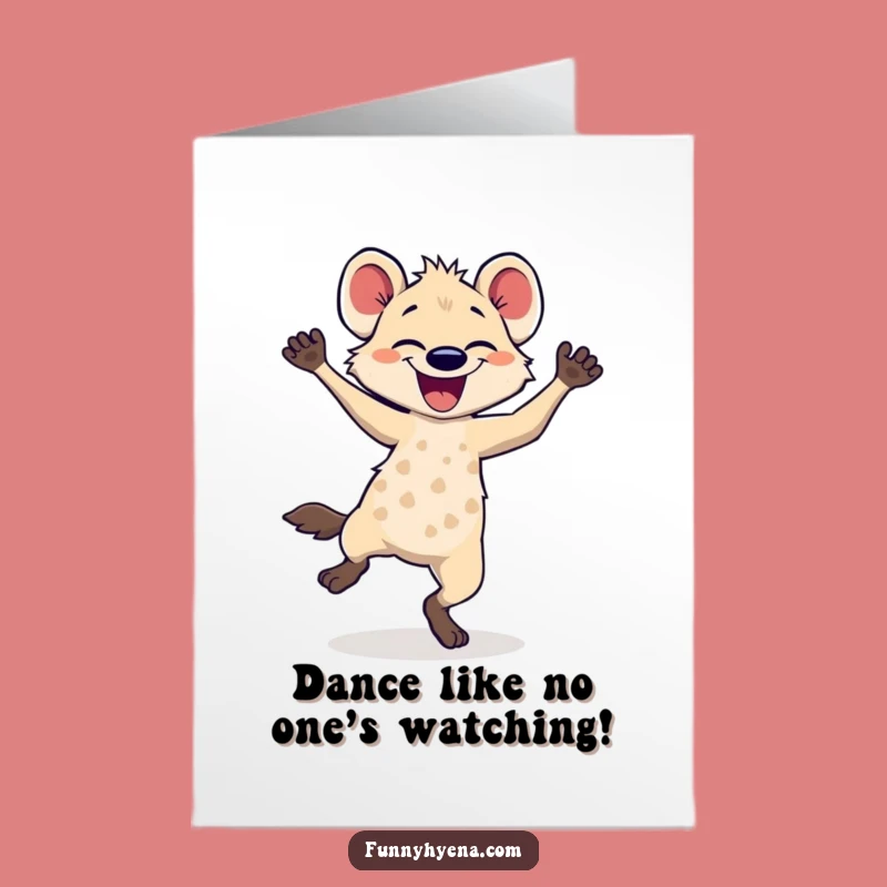 Free Printable Birthday Card: Joyful Dancing Hyena Party Greeting