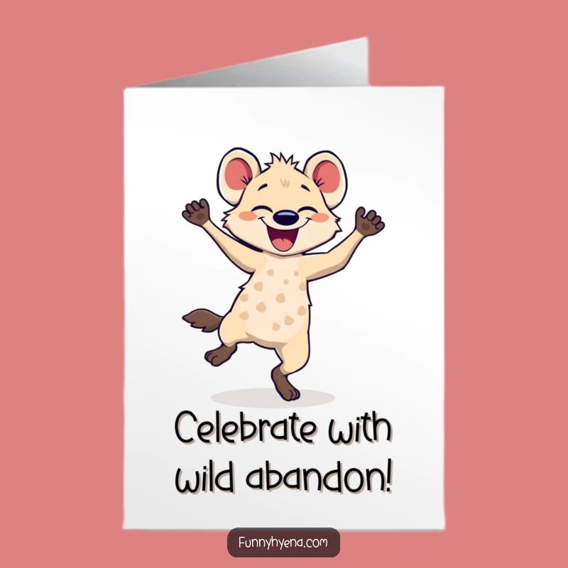 Free Printable Congrats Card: Dancing Hyena Celebratory Greeting