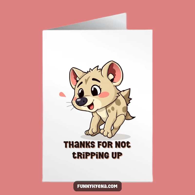 Free Printable Thank You Card: Goofy Tripping Hyena Grateful Greeting